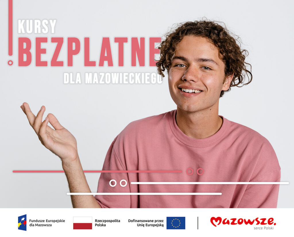 Szkolenia dofinansowane dla mieszkańców województwa mazowieckiego